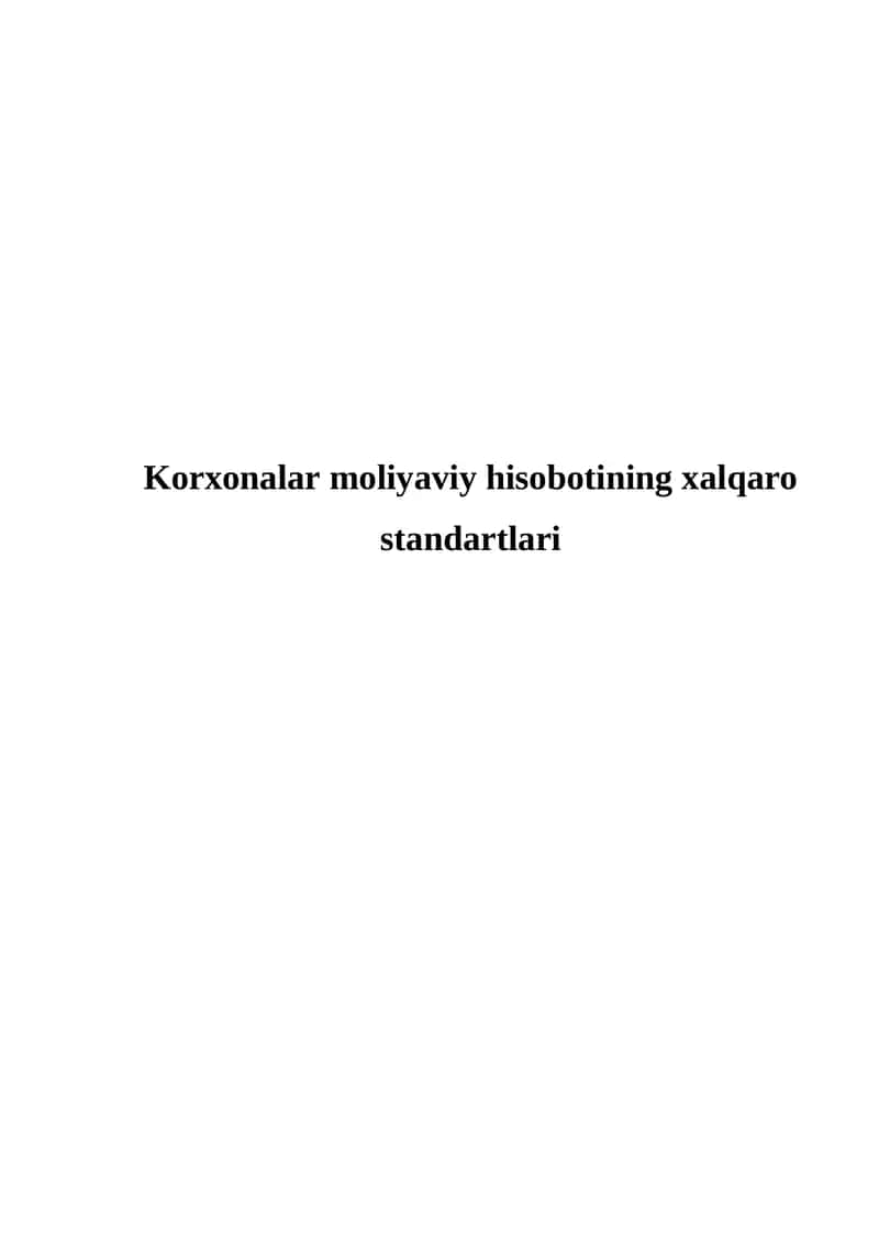 Korxonalar moliyaviy hisobotining xalqaro standartlari
