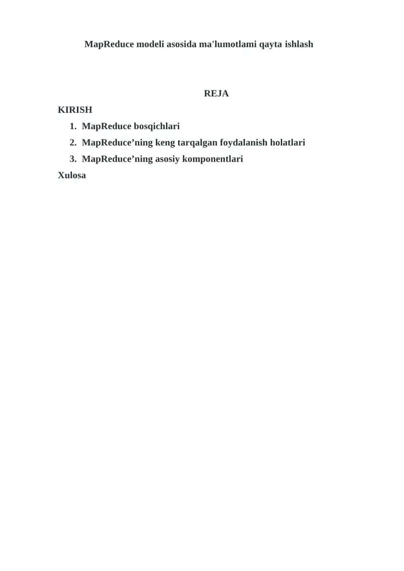 MapReduce modeli asosida ma'lumotlami qayta ishlash