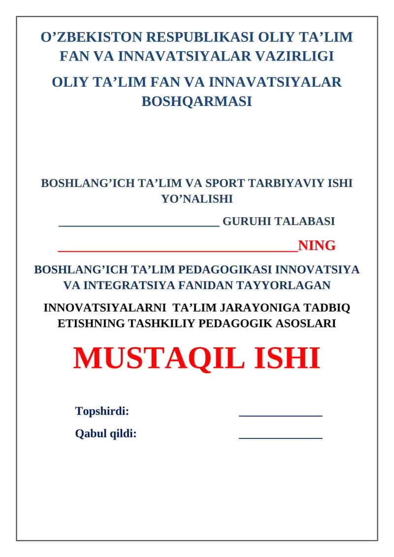 Innovatsiyalarni ta’lim jarayoniga tadbiq etishning tashkiliy pedagogik asoslari