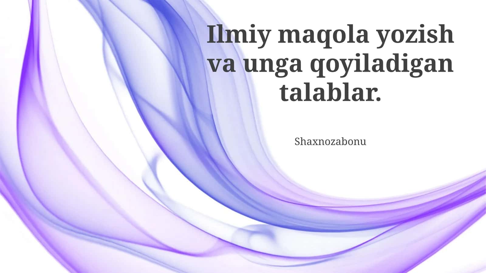 Ilmiy maqola tuzilishi va talablari