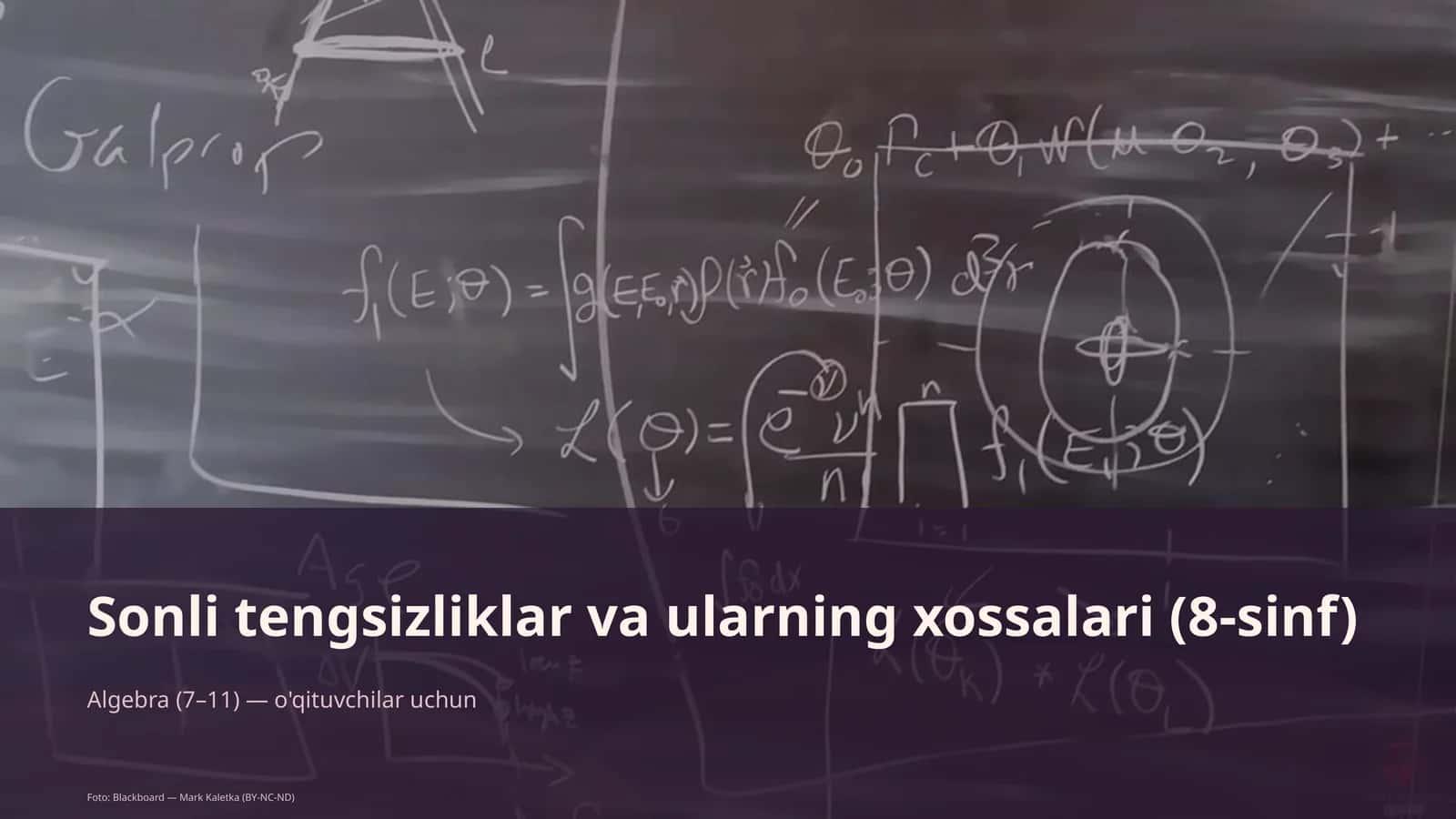Sonli tengsizliklar va ularning xossalari (8-sinf)