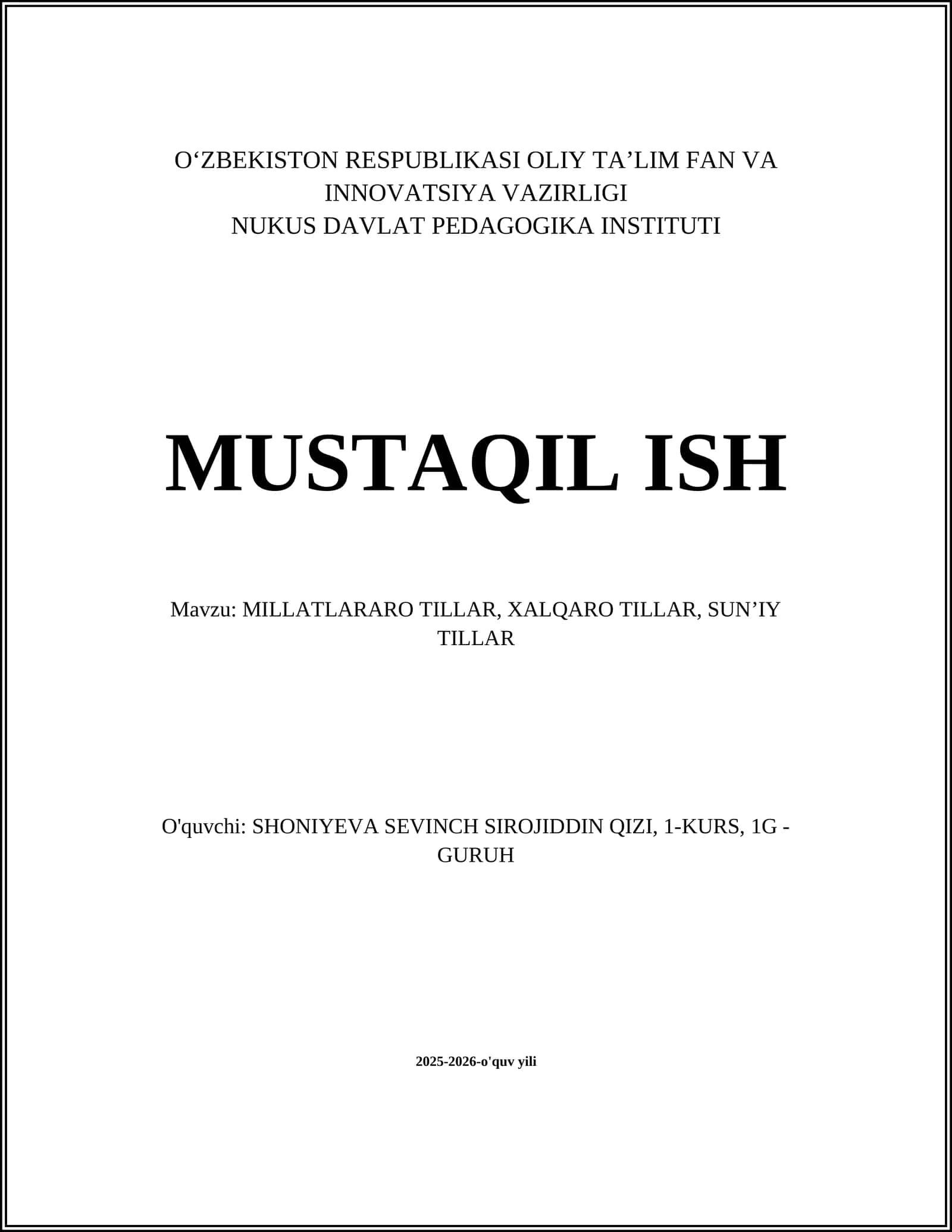 MILLATLARARO TILLAR, XALQARO TILLAR, SUNʼIY TILLAR