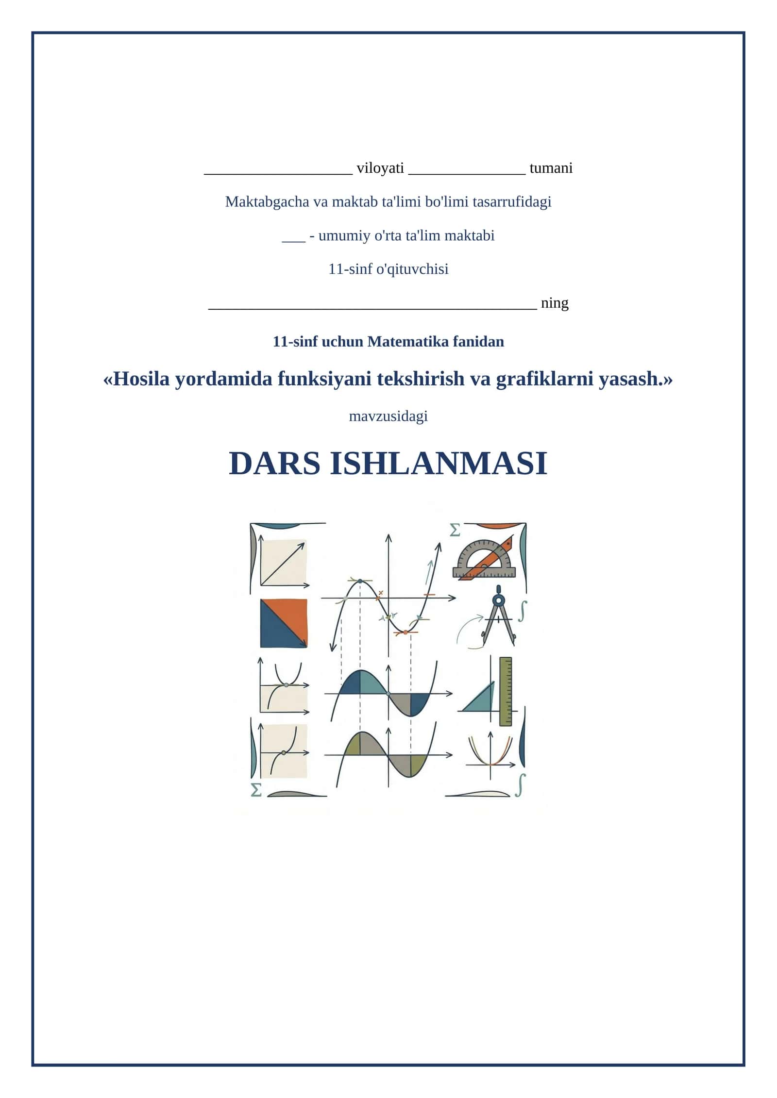 Lesson on Hosila yordamida funksiyani tekshirish va grafiklarni yasash.