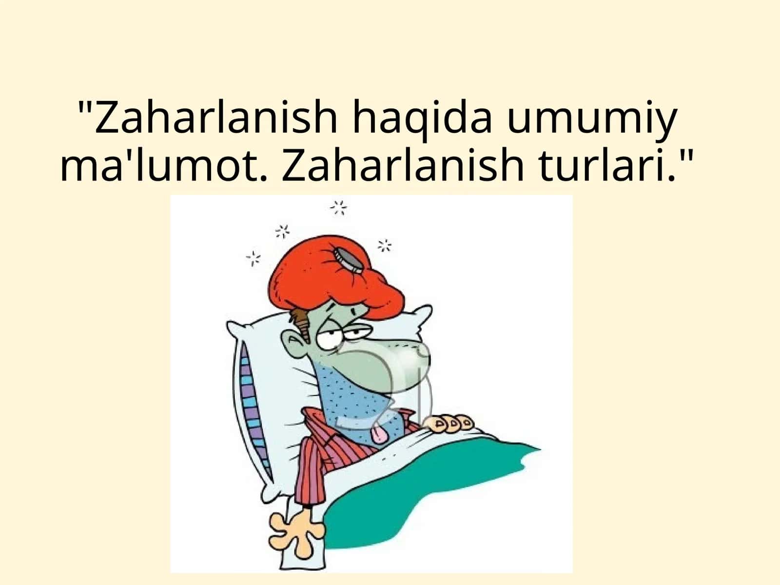 Zaharlanish haqida umumiy ma'lumot