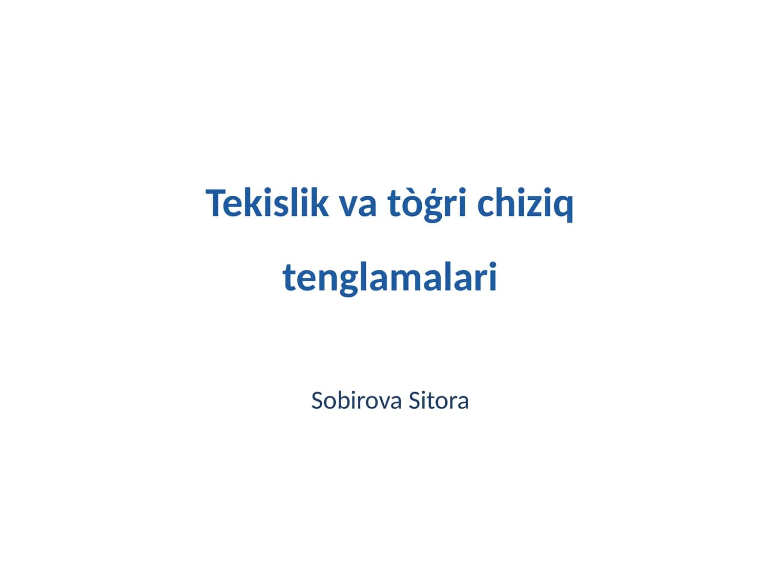 Tekislik va tΓ²Δ£ri chiziq tenglamalari