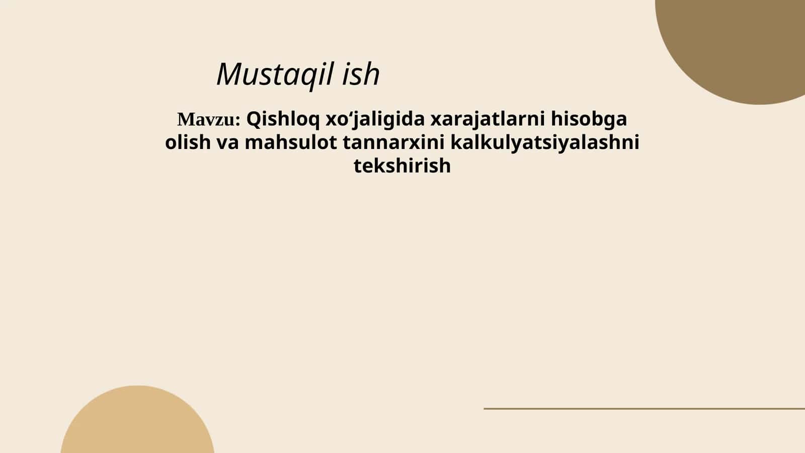 Qishlоqxо‘jaligida xarajatlarni hisоbga оlish va mahsulоt tannarxini kalkulyatsiyalashni tеkshirish