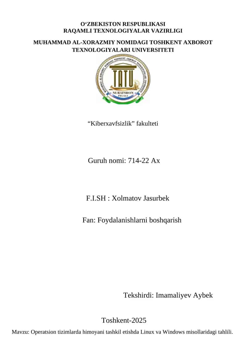 Operatsion tizimlarda himoyani tashkil etishda Linux va Windows misollaridagi tahlili
