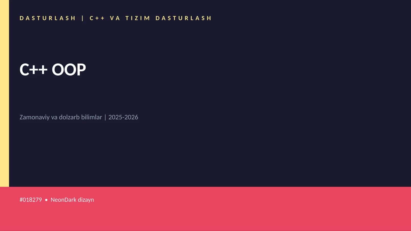 C++ VA TIZIM DASTURLASH