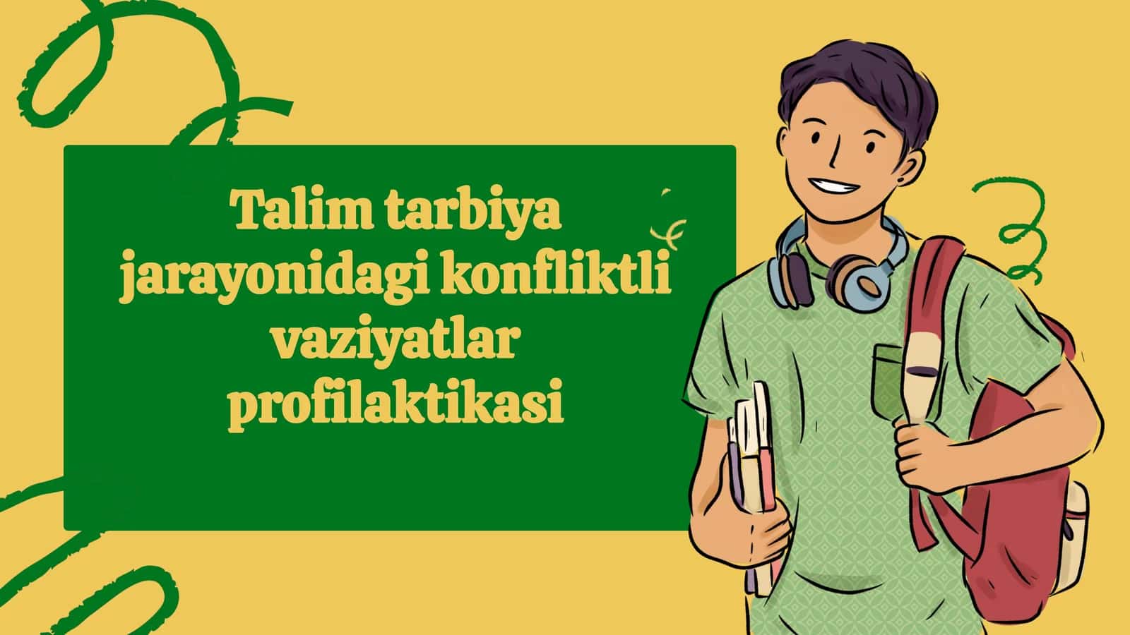 Talimtarbiyajarayonidagikonfliktlivaziyatlarprofilaktikasi