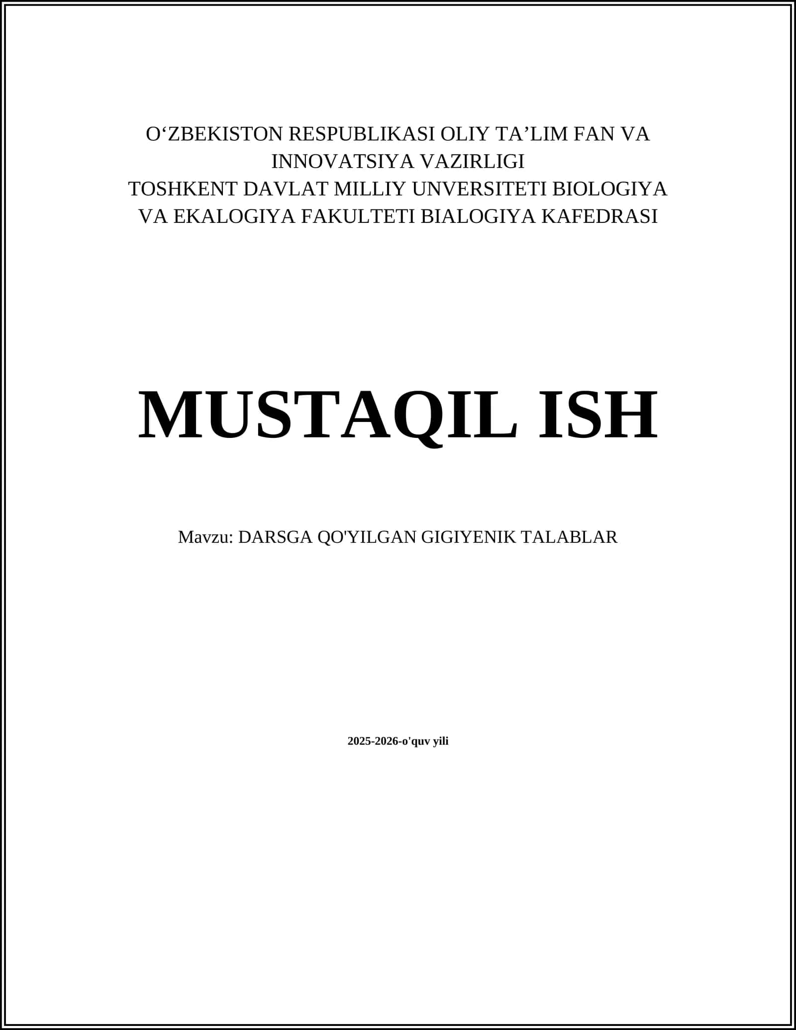DARSGA QO'YILGAN GIGIYENIK TALABLAR