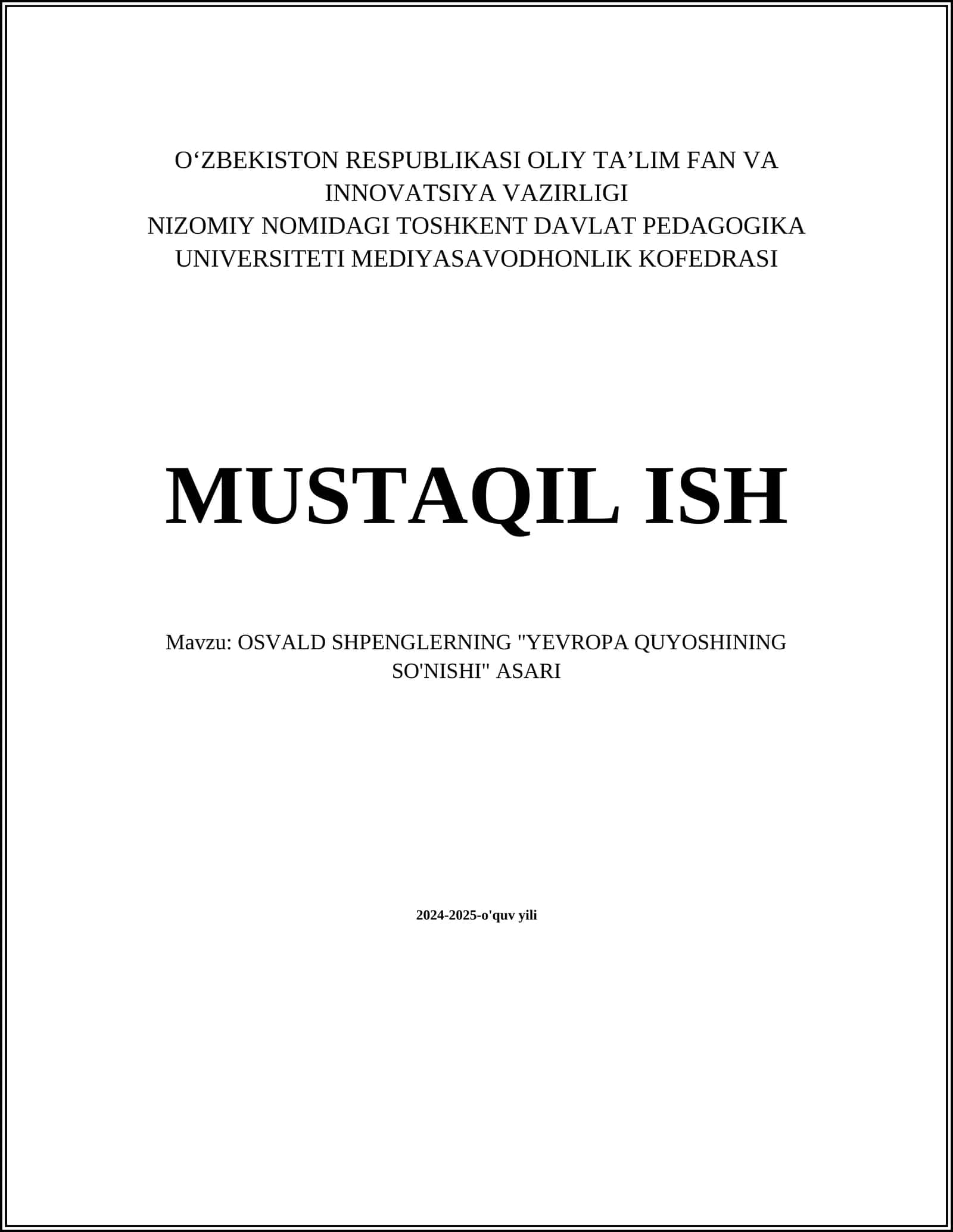 OSVALD SHPENGLERNING "YEVROPA QUYOSHINING SO'NISHI" ASARI
