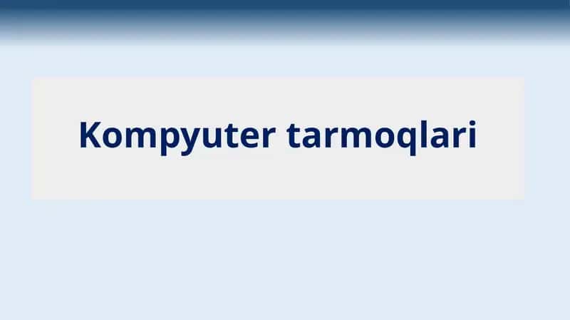 Kompyuter tarmoqlari