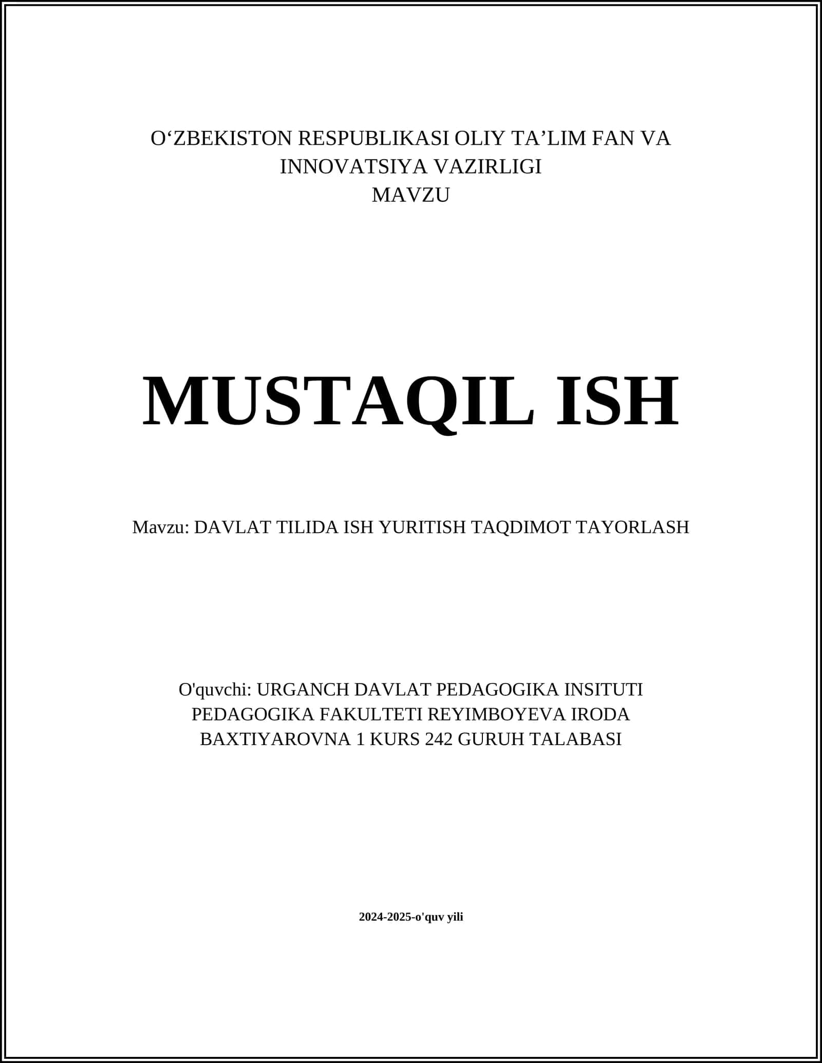 DAVLAT TILIDA ISH YURITISH TAQDIMOT TAYORLASH