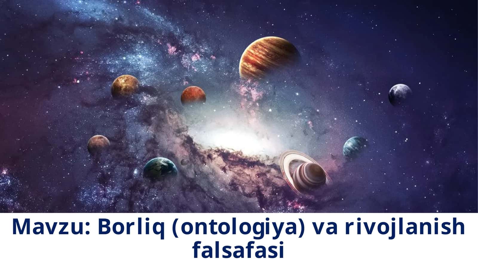 Borliq(ontologiya)varivojlanishfalsafasi