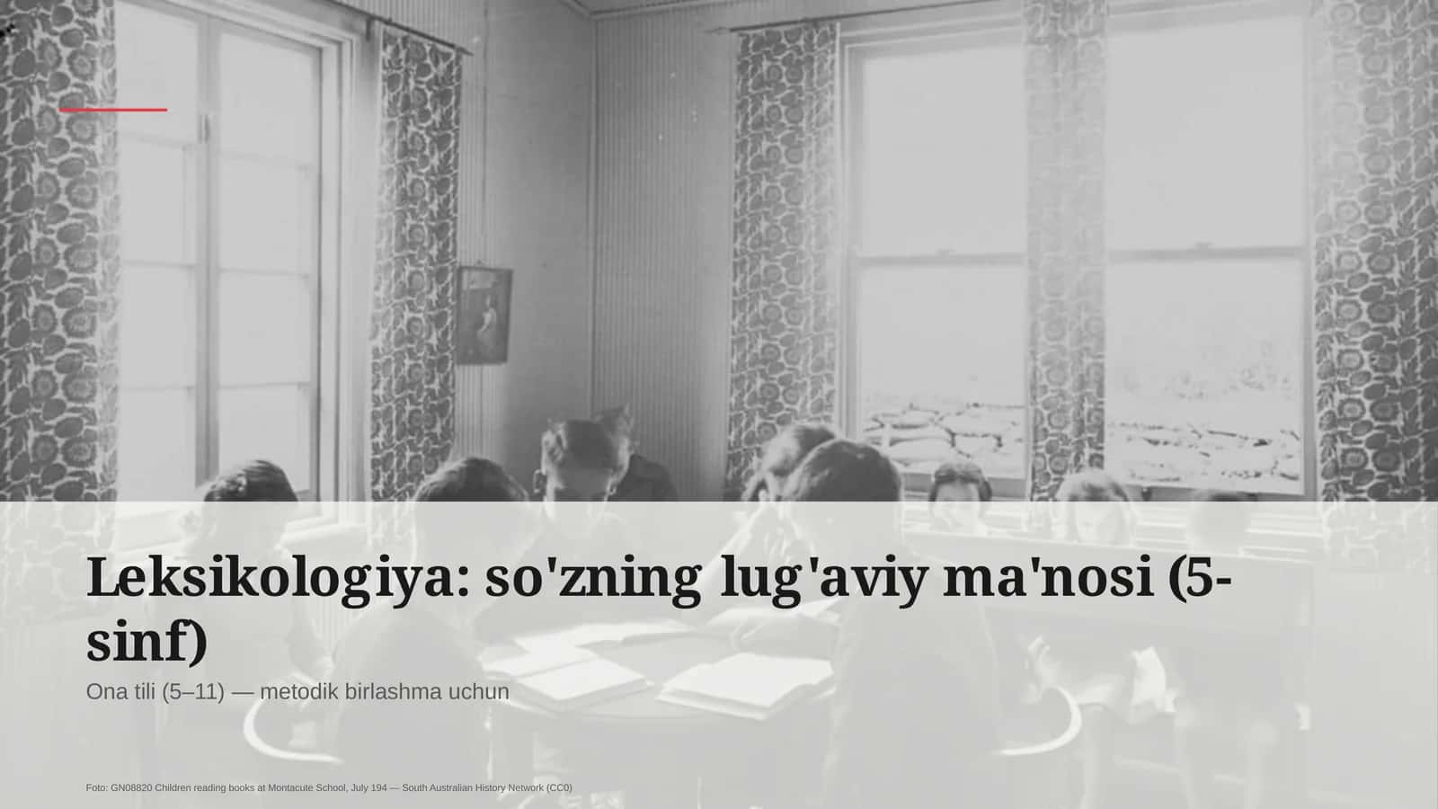Leksikologiya: so'zning lug'aviy ma'nosi (5-sinf)