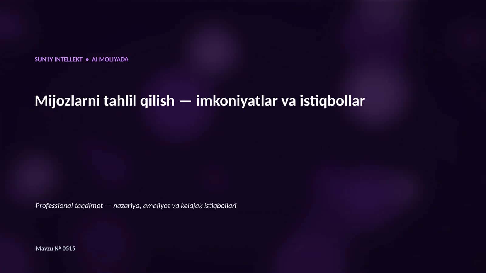 SUN'IY INTELLEKT • AI MOLIYADA