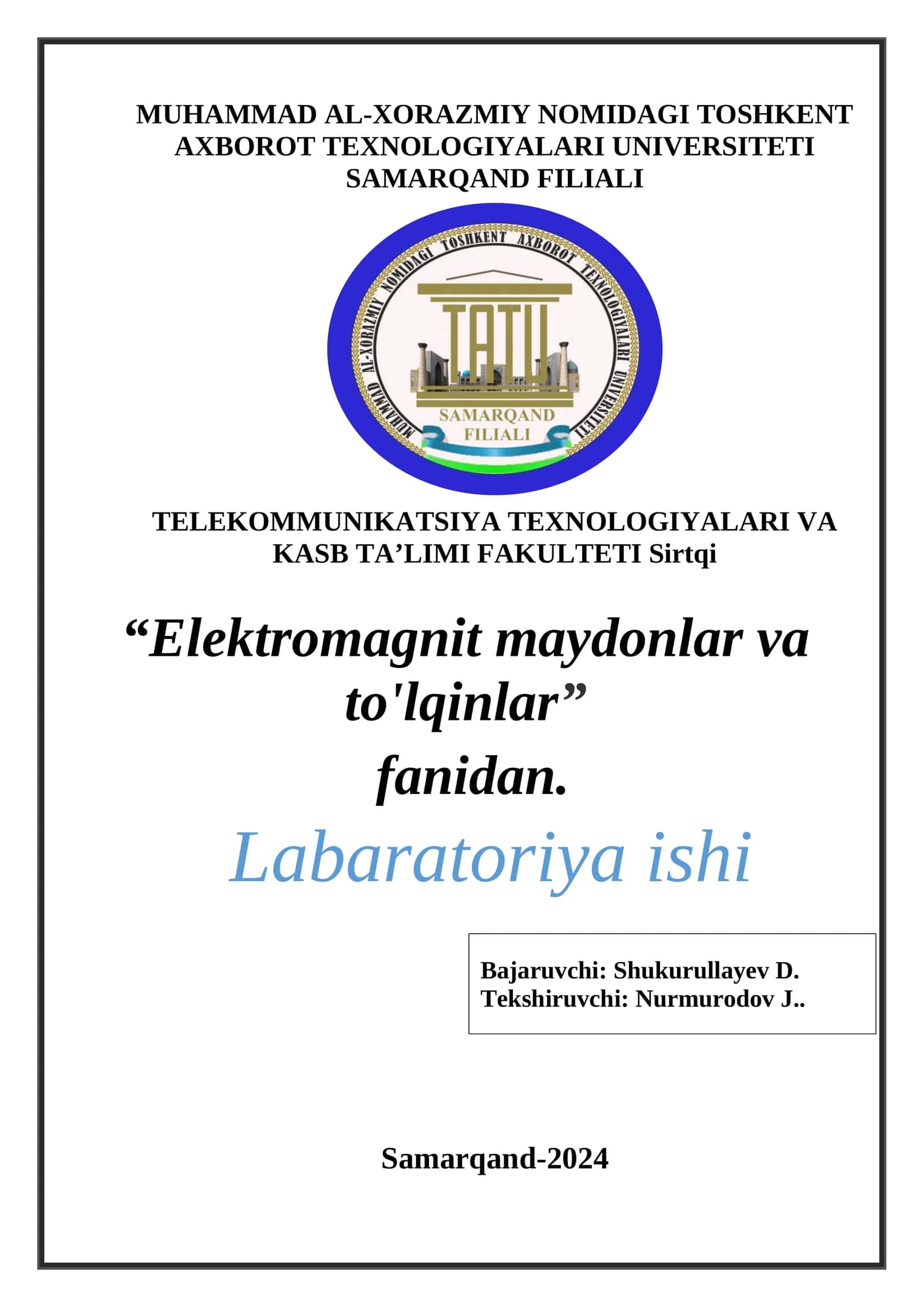AXBOROT UZATISHNING FIZIK MUHITI