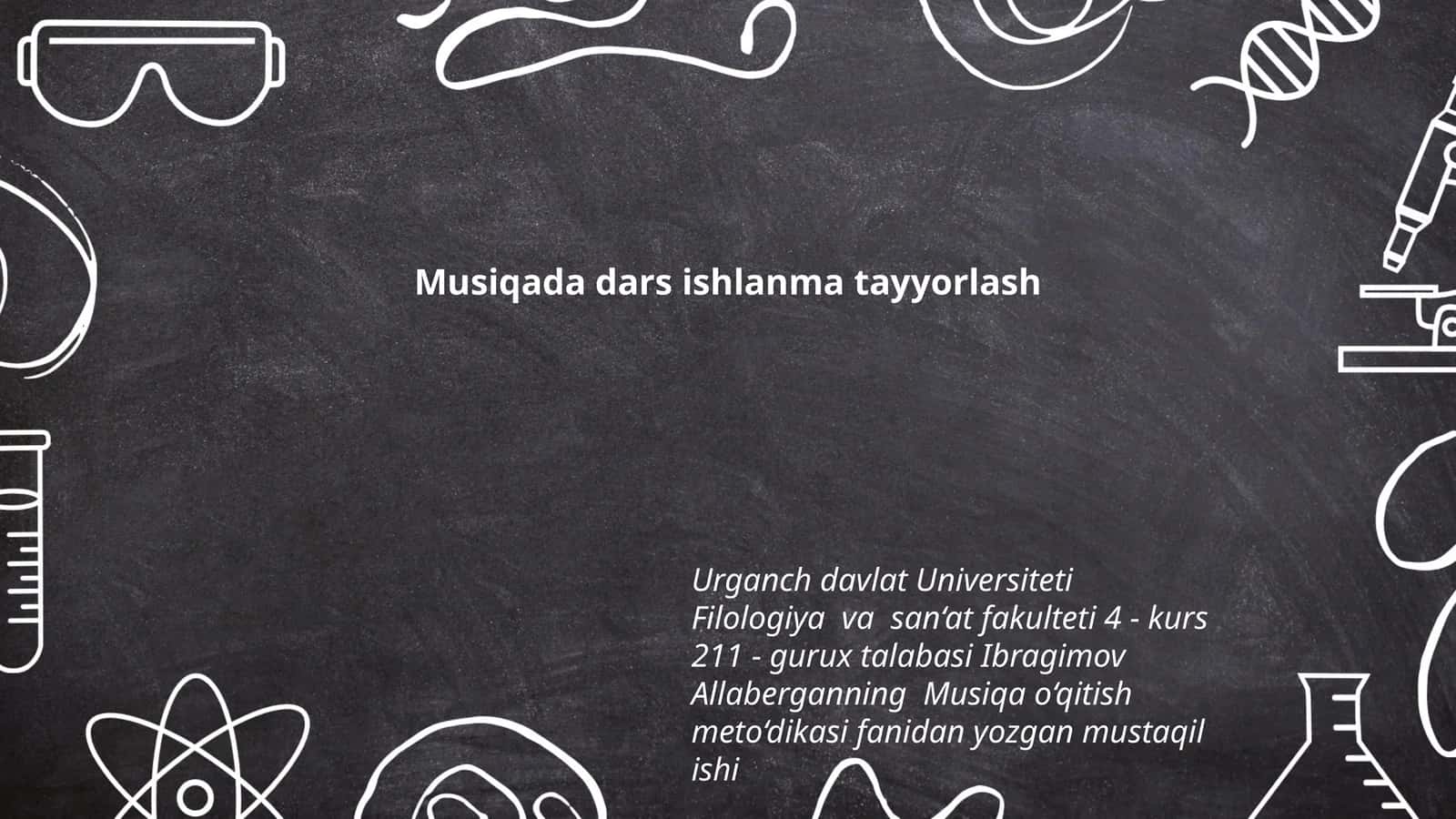 Musiqada dars ishlanma tayyorlash