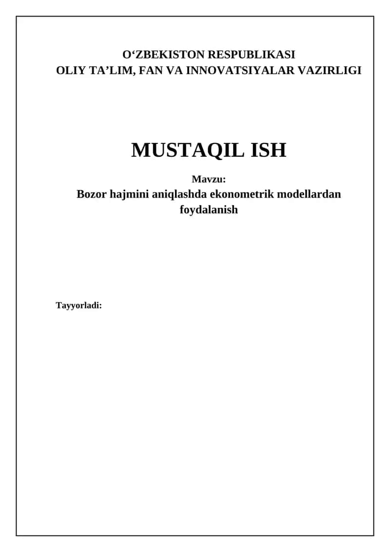 Bozor hajmini aniqlashda ekonometrik modellardan foydalanish