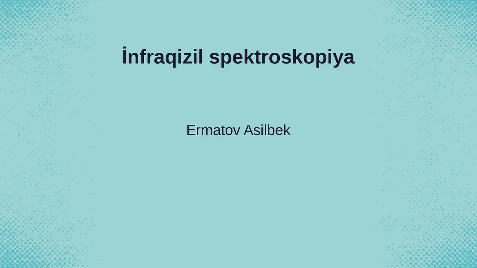 İnfraqizil spektroskopiya