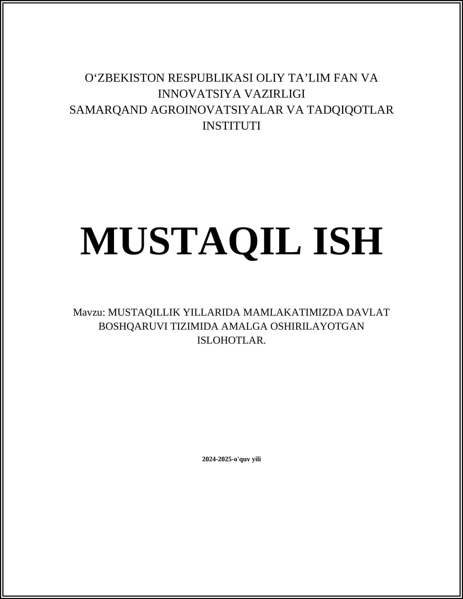 MUSTAQILLIK YILLARIDA MAMLAKATIMIZDA DAVLAT BOSHQARUVI TIZIMIDA AMALGA OSHIRILAYOTGAN ISLOHOTLAR