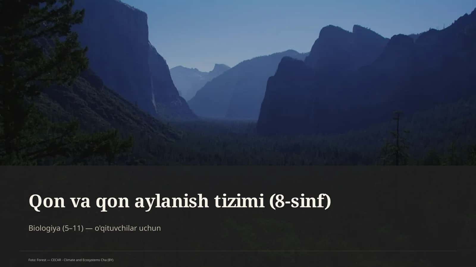 Qon va qon aylanish tizimi (8-sinf)