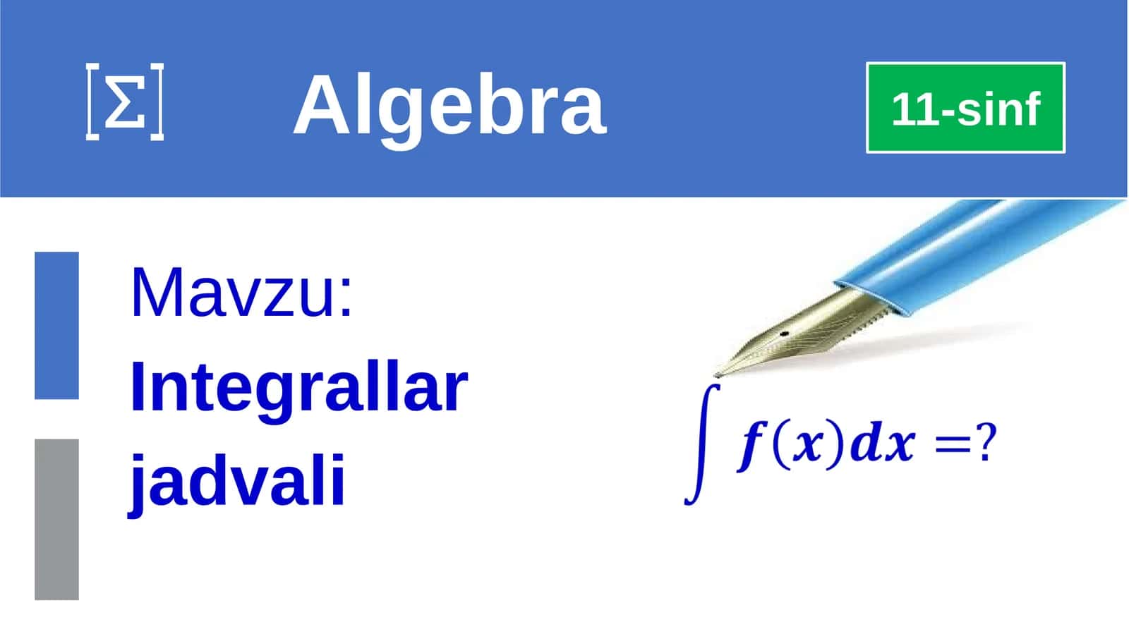 Integrallar jadvali