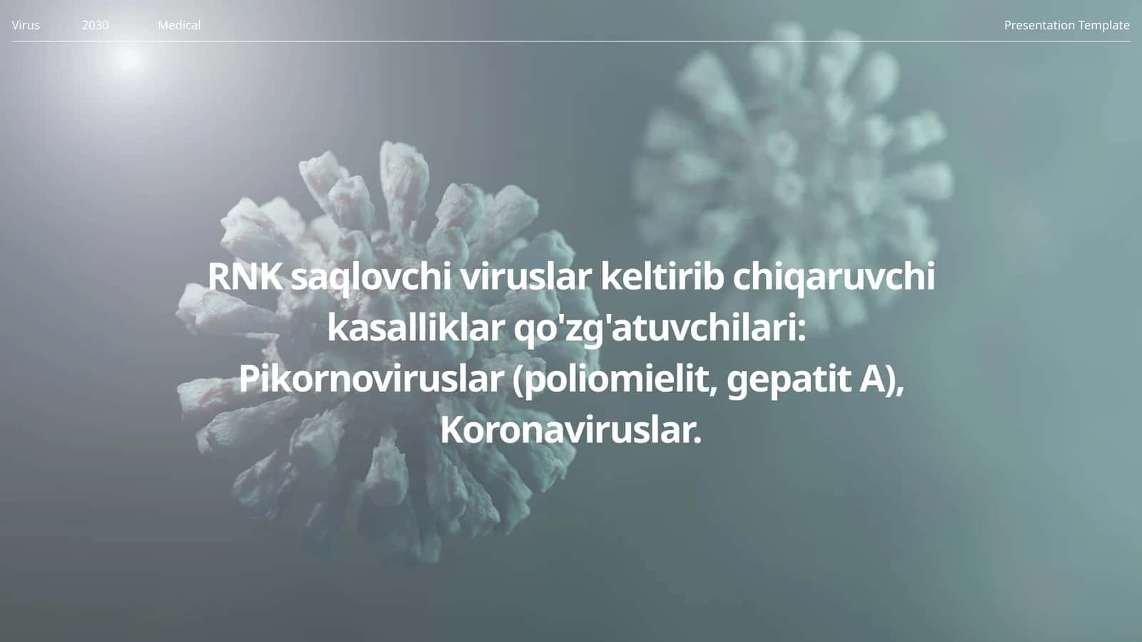 RNK saqlovchi viruslar keltirib chiqaruvchi kasalliklar qo'zg'atuvchilari: Pikornoviruslar va Koronaviruslar