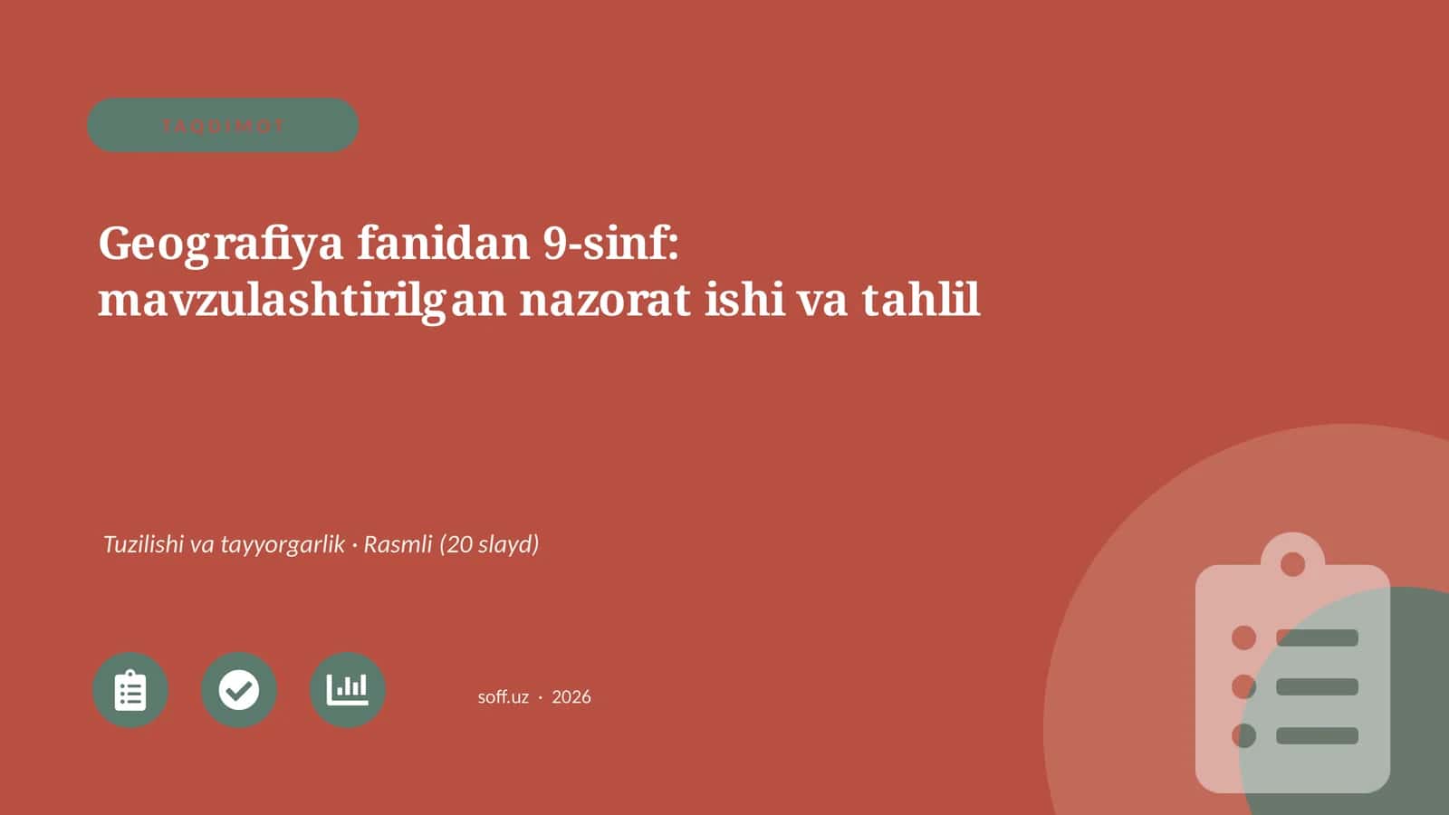 Geografiya fanidan 9-sinf: mavzulashtirilgan nazorat ishi va tahlil