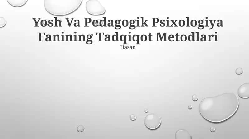 Yosh Va Pedagogik Psixologiya Fanining Tadqiqot Metodlari