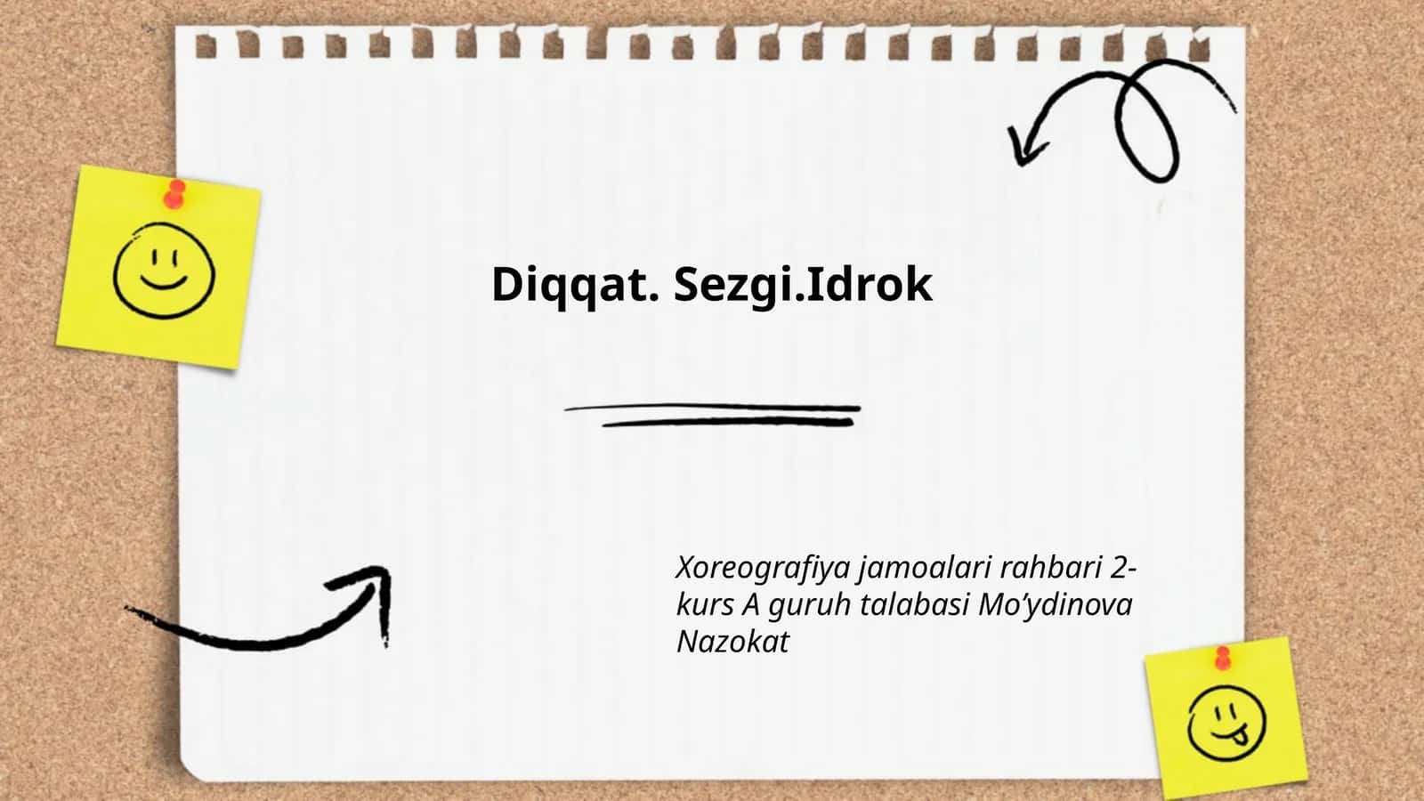 Diqqat. Sezgi.Idrok