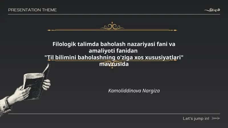 Til bilimini baholashning o'ziga xos xususiyatlari