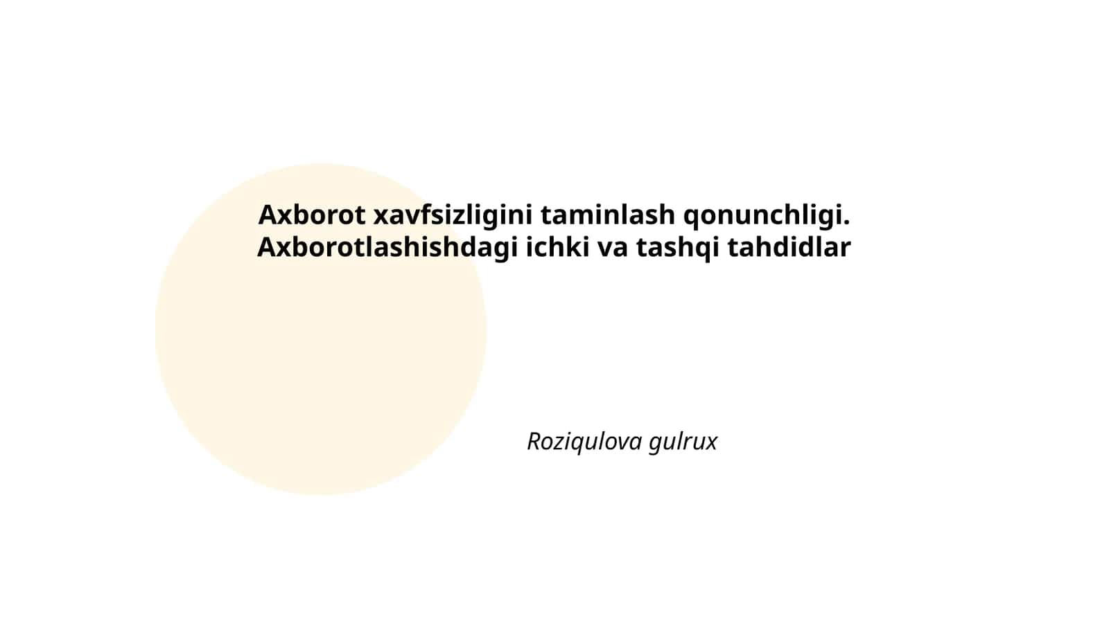 Axborot xavfsizligini taminlash qonunchligi