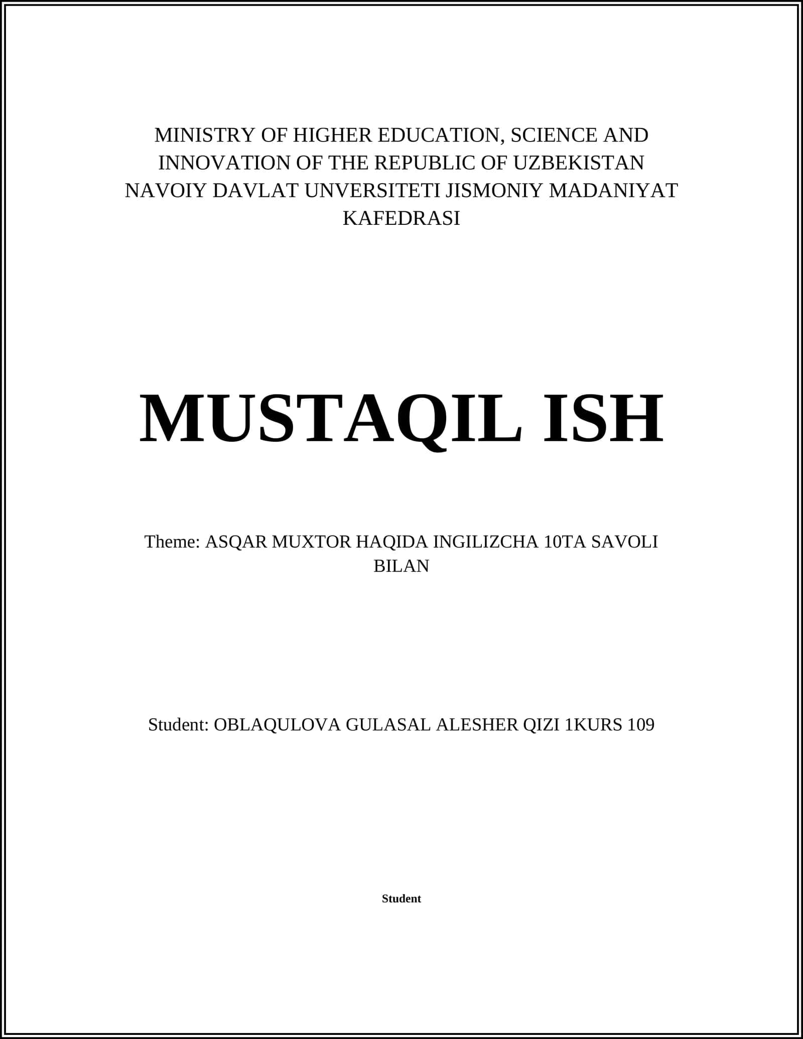 ASQAR MUXTOR HAQIDA INGILIZCHA 10TA SAVOLI BILAN