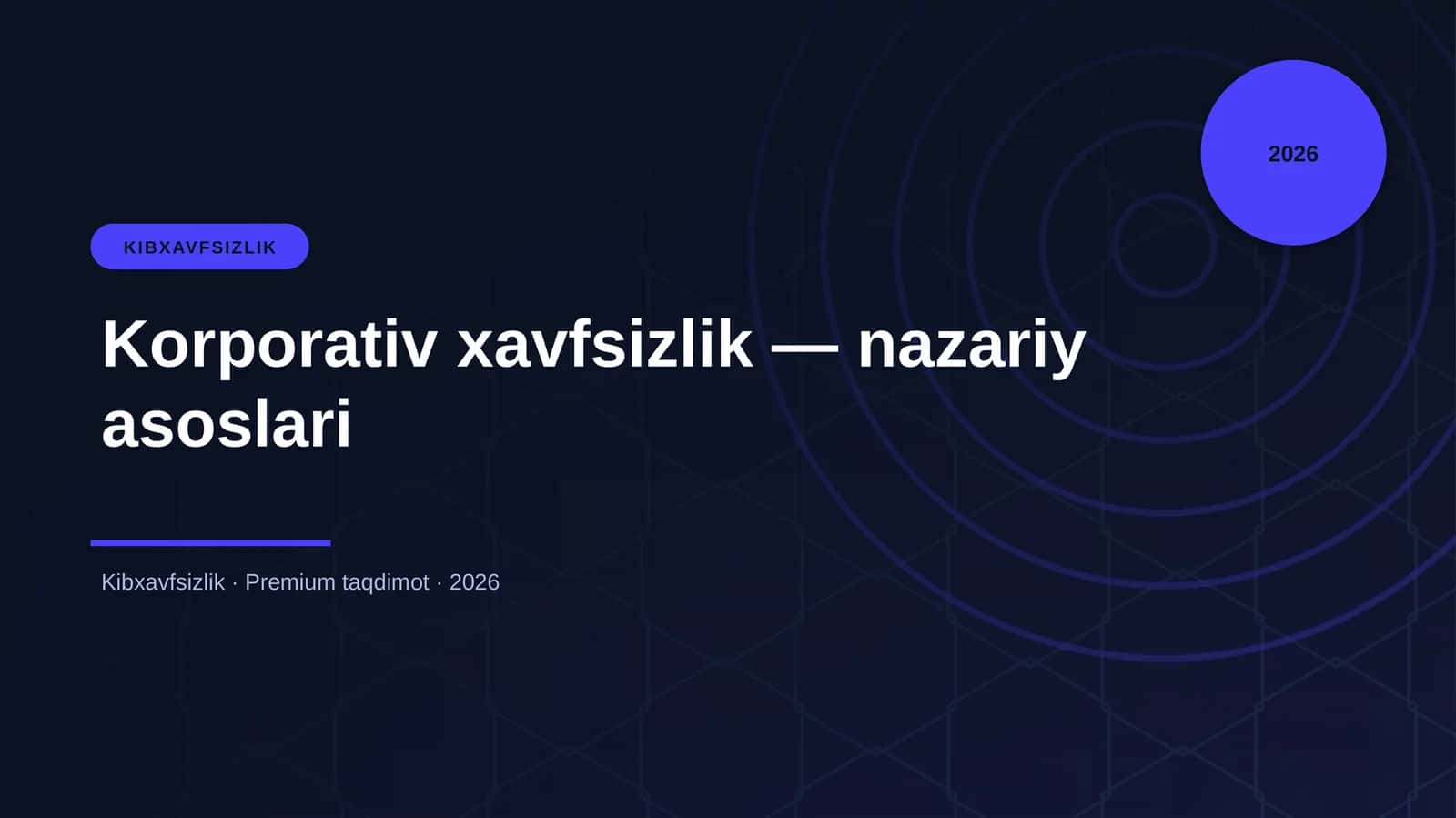 Korporativ xavfsizlik — nazariy asoslari