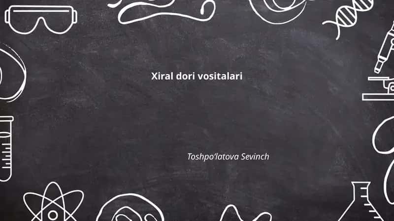 Xiral dori vositalari