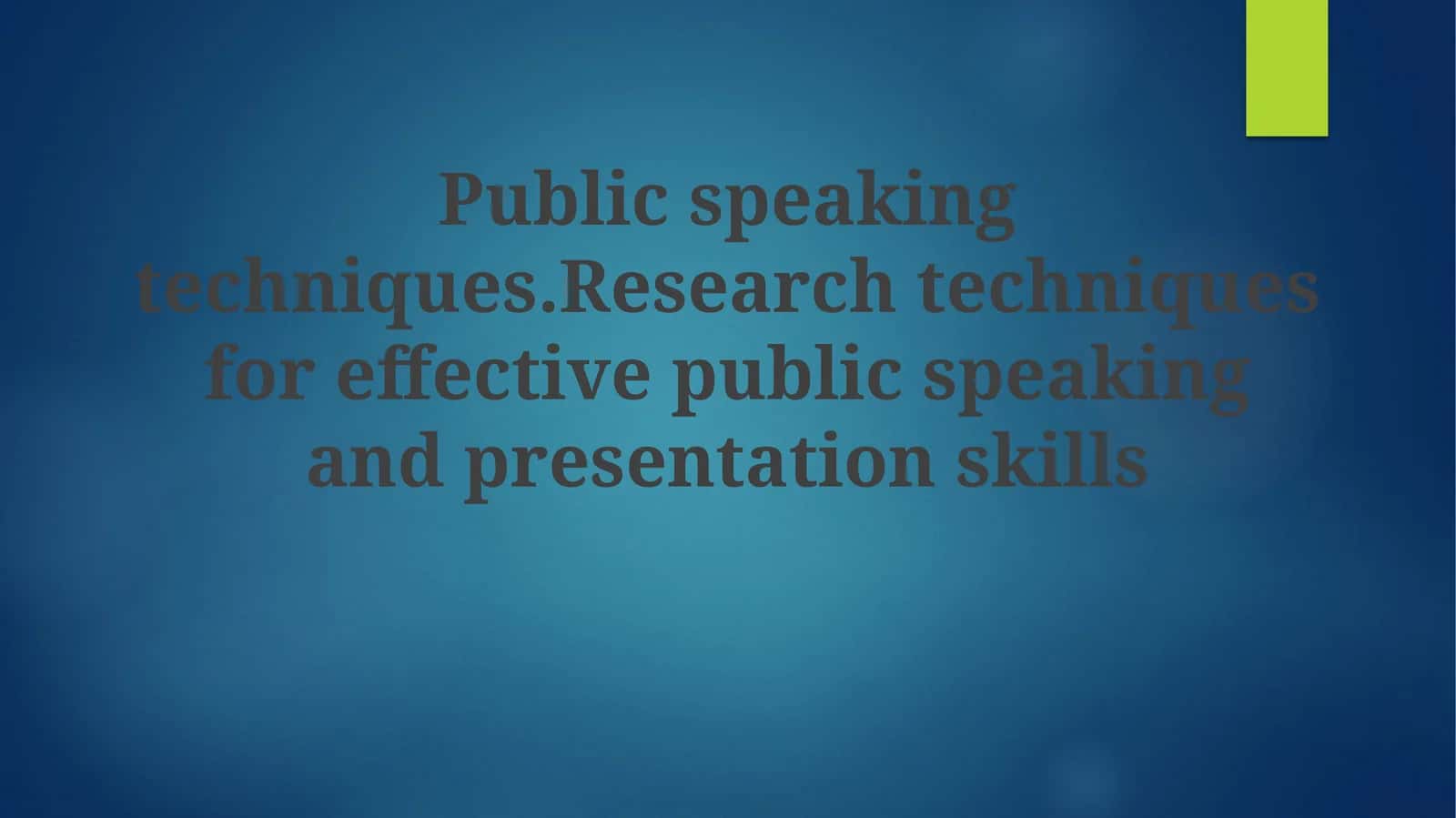 Public speaking techniques