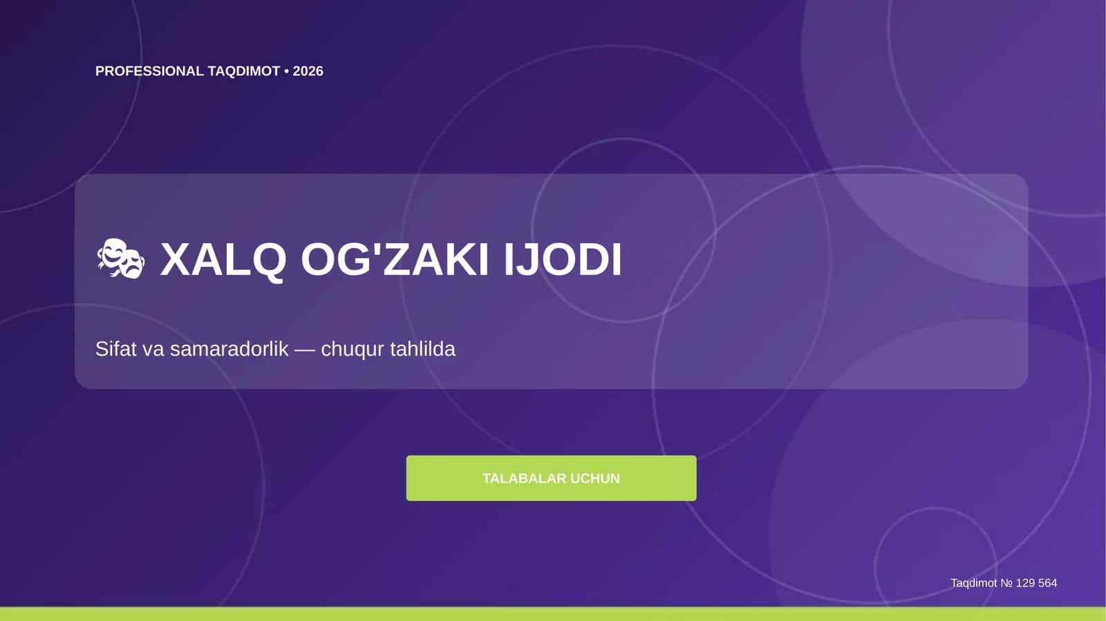 Xalq og'zaki ijodi: sifat va samaradorlik (chuqur tahlilda)