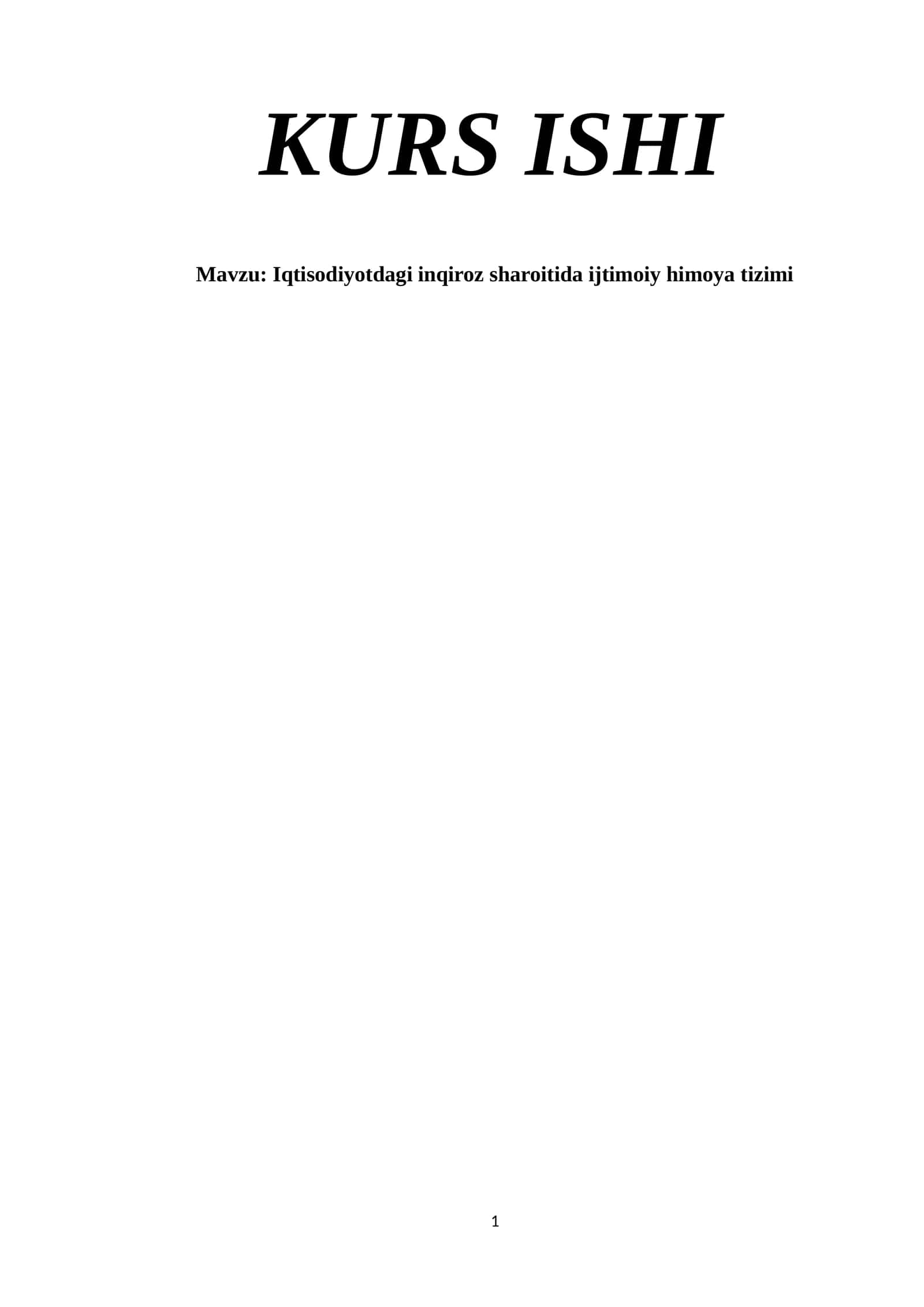 Iqtisodiyotdagi inqiroz sharoitida ijtimoiy himoya tizimi