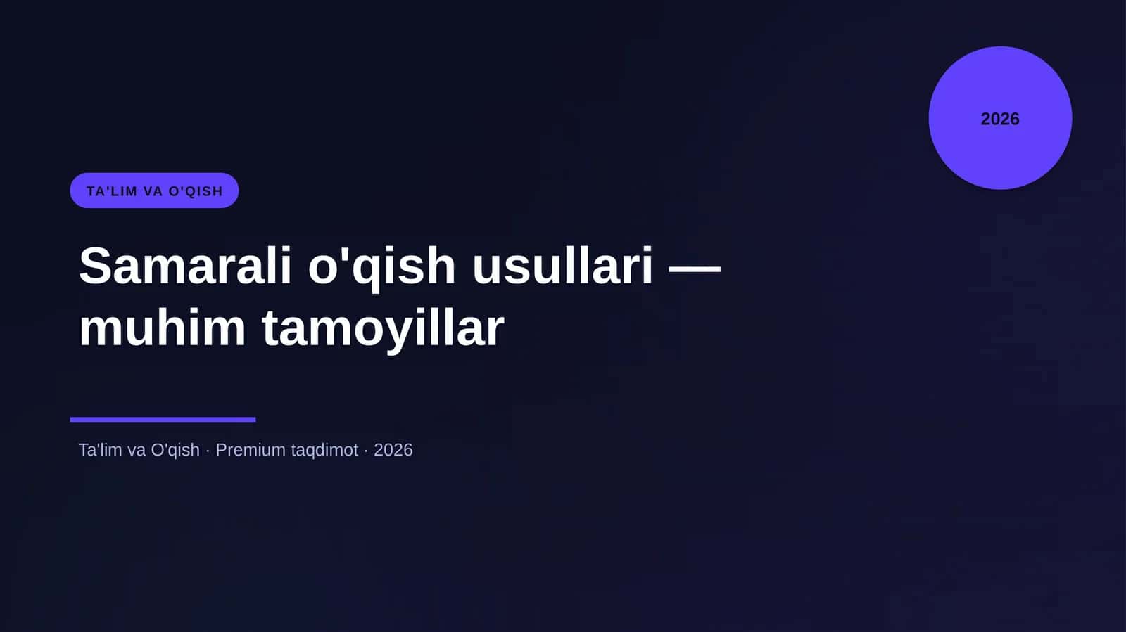 Samarali o'qish usullari — muhim tamoyillar