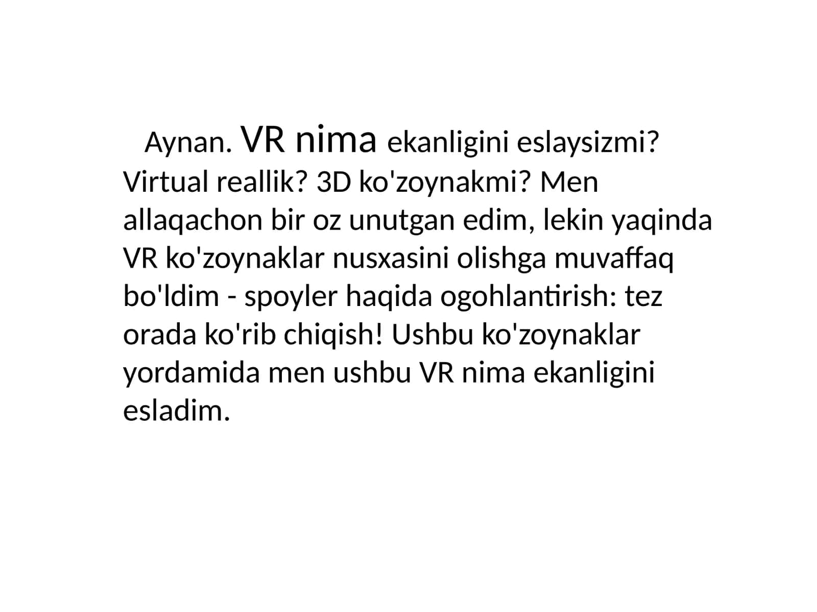 Virtual reallik va 3D ko'zoynaklar