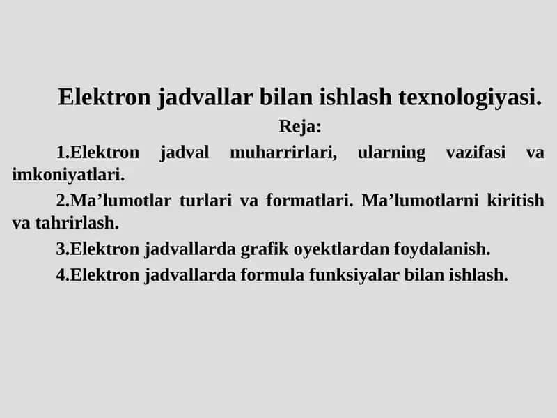 Elektron jadvallar bilan ishlash texnologiyasi
