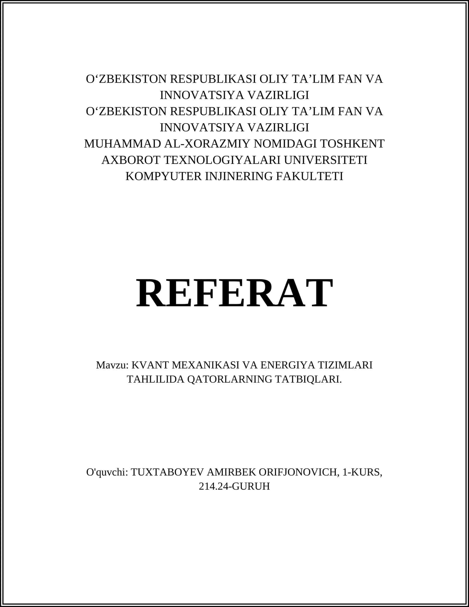 KVANT MEXANIKASI VA ENERGIYA TIZIMLARI TAHLILIDA QATORLARNING TATBIQLARI