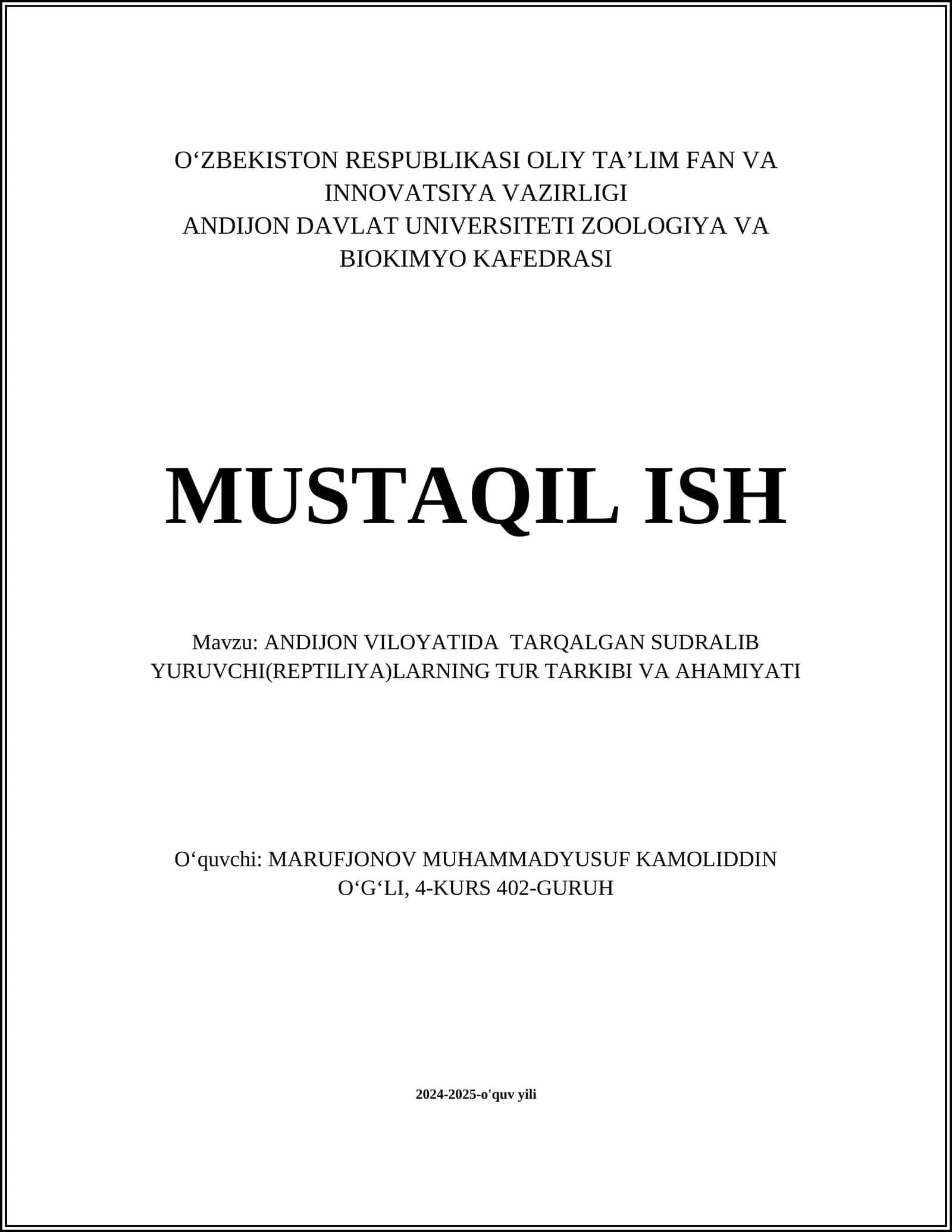 ANDIJON VILOYATIDA TARQALGAN SUDRALIB YURUVCHI(REPTILIYA)LARNING TUR TARKIBI VA AHAMIYATI
