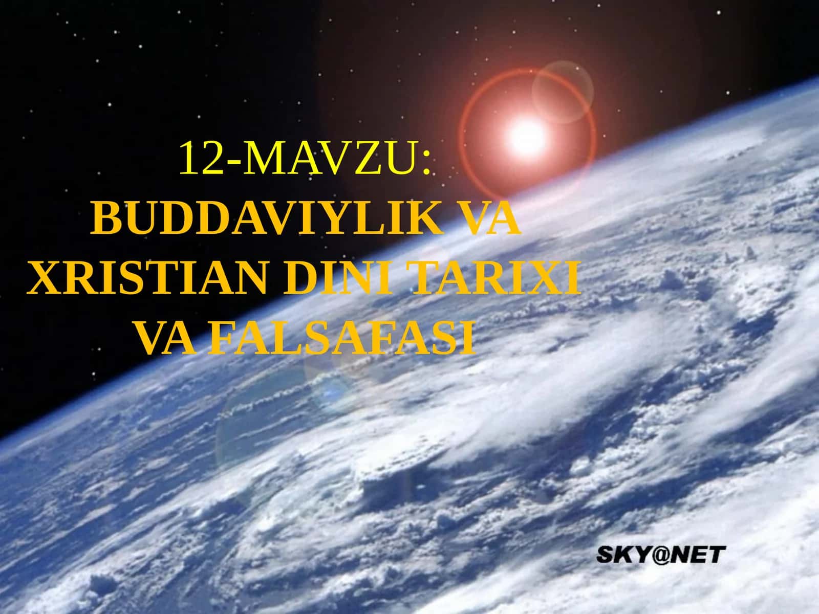 BUDDAVİYLİK VA XRISTIAN DİNİ TARİXİ VA FALSAFASI