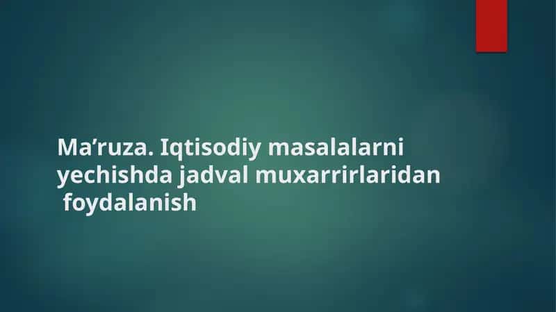 Microsoft Excel dasturini ishlatish