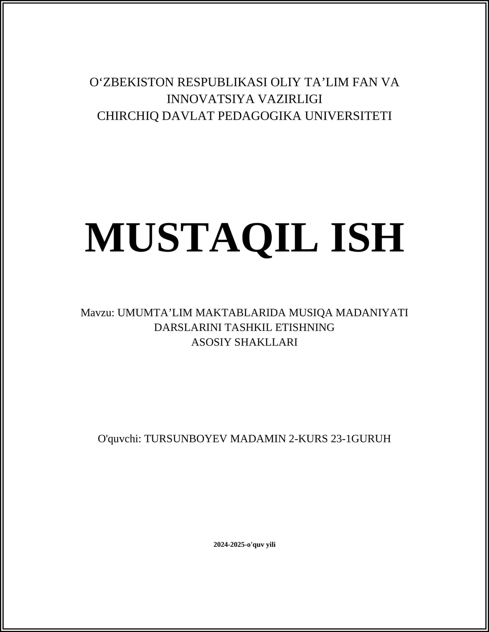 UMUMTA’LIM MAKTABLARIDA MUSIQA MADANIYATI DARSLARINI TASHKIL ETISHNING ASOSIY SHAKLLARI