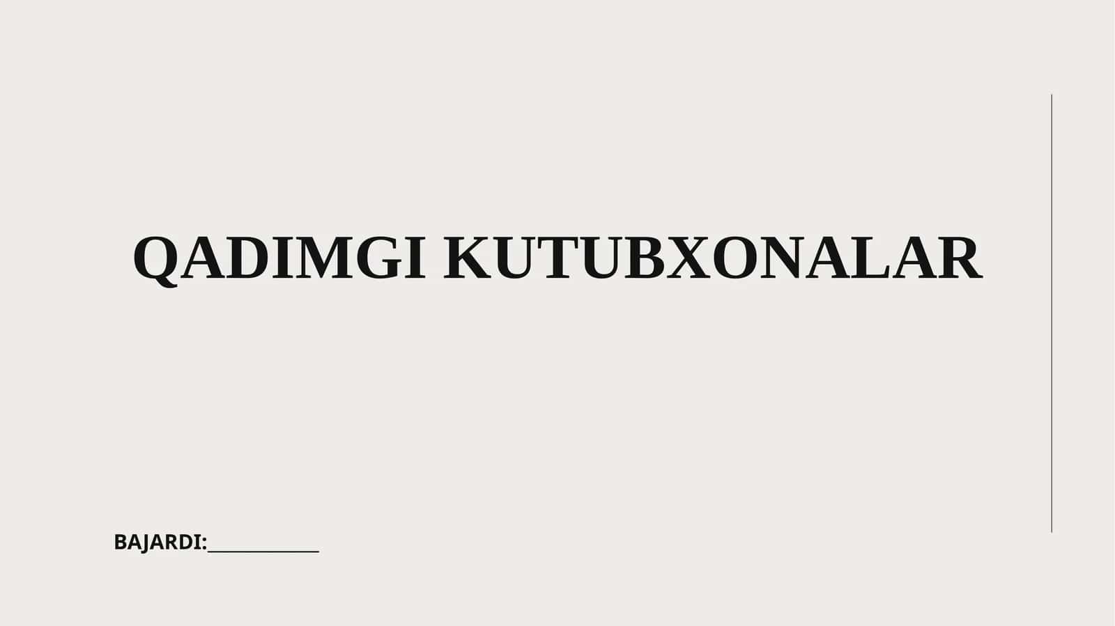 QADIMGI KUTUBXONALAR