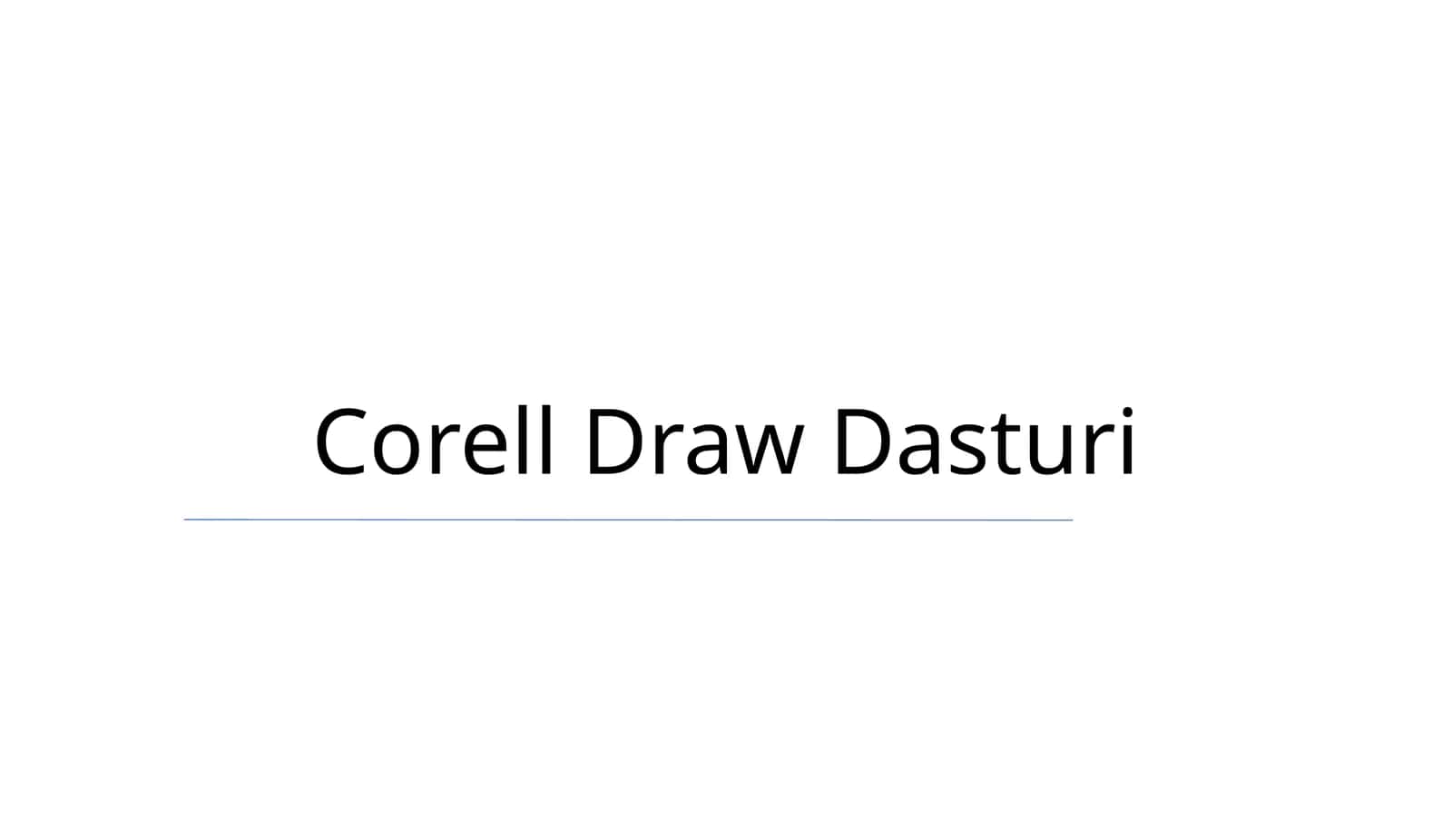 Corell Draw Dasturi