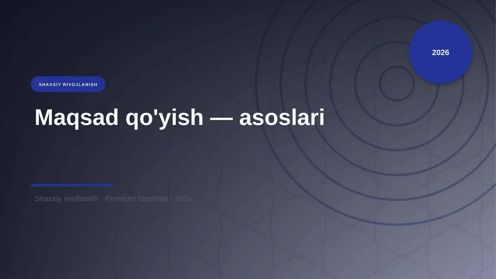 Maqsad qo'yish — asoslari